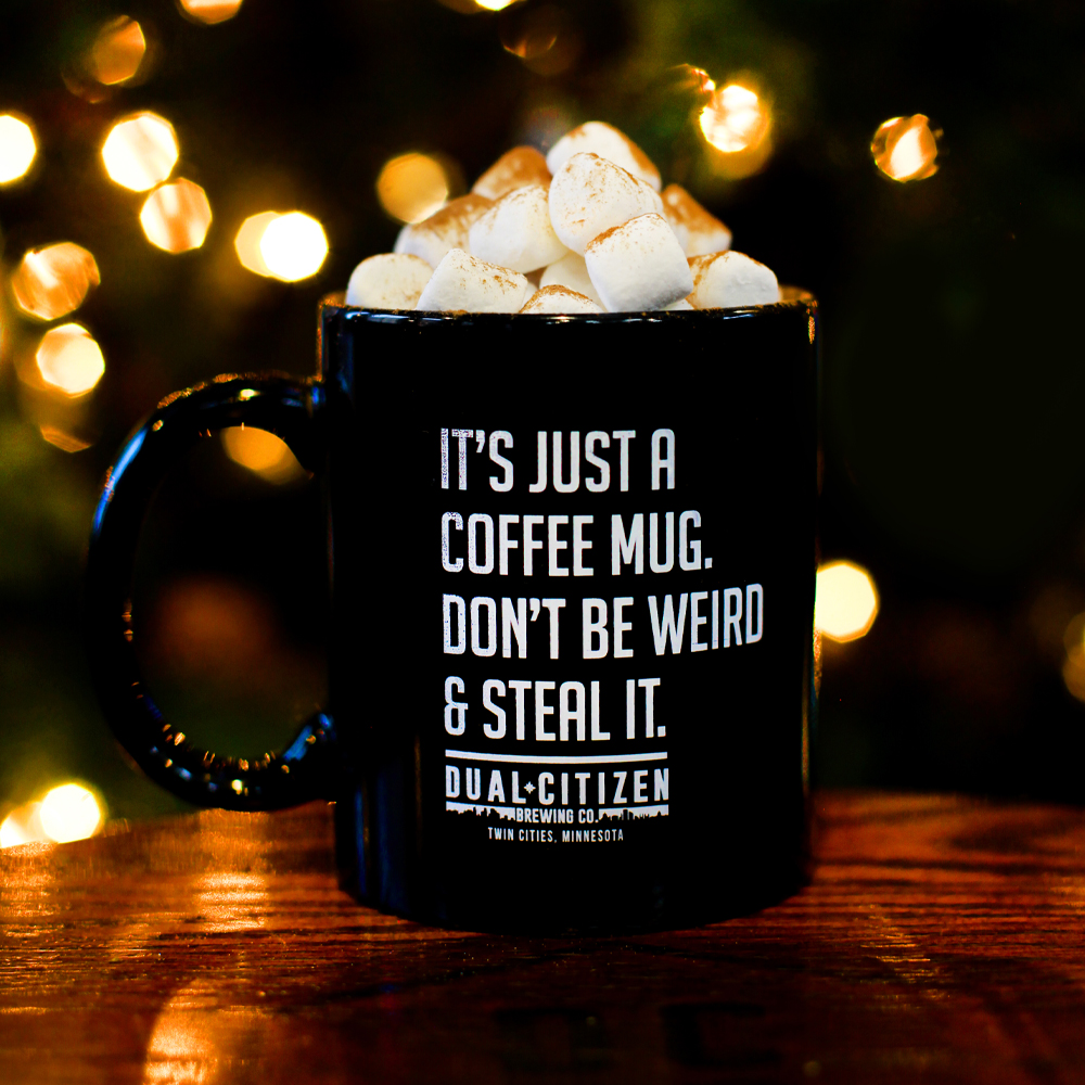 Don't Steal Coffee Mugs