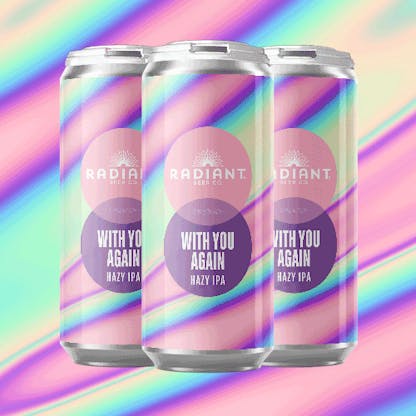 with you again hazy ipa cans