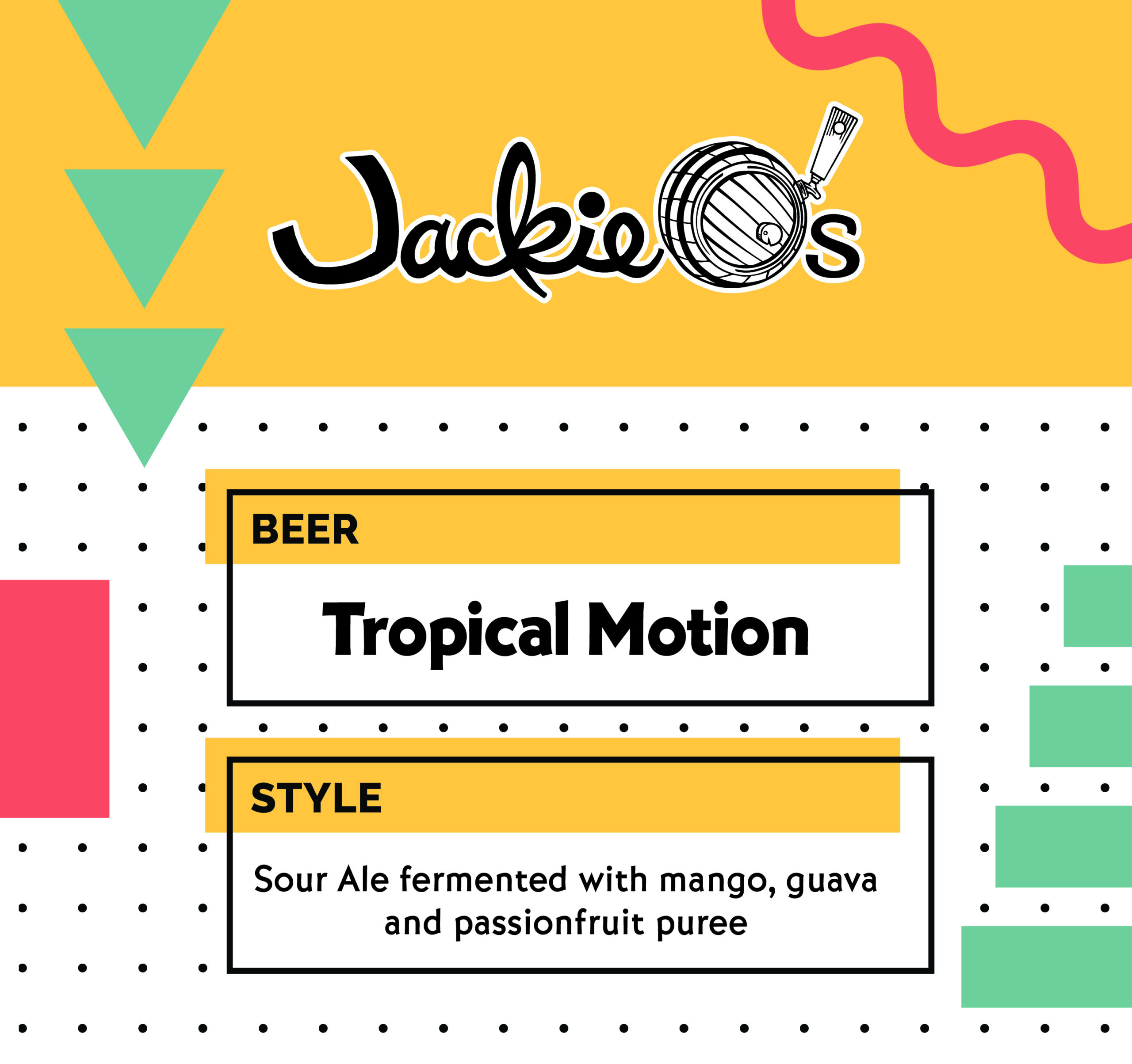 Jackie O’s Tropical Motion Crowler 
