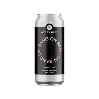 bang on stout with coffee and vanilla