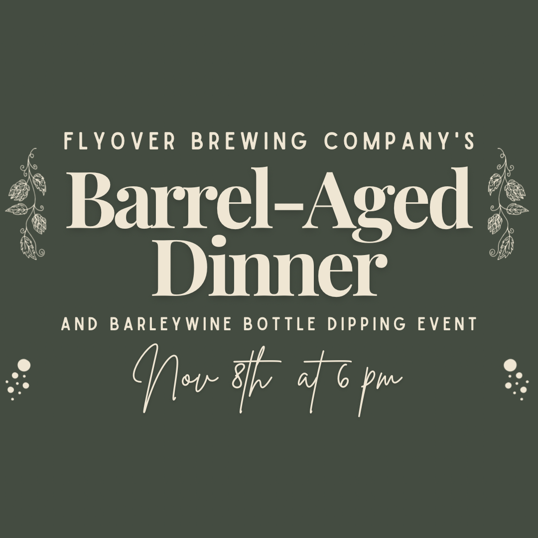 Barrel-Aged Dinner and Bottle Dipping 2026