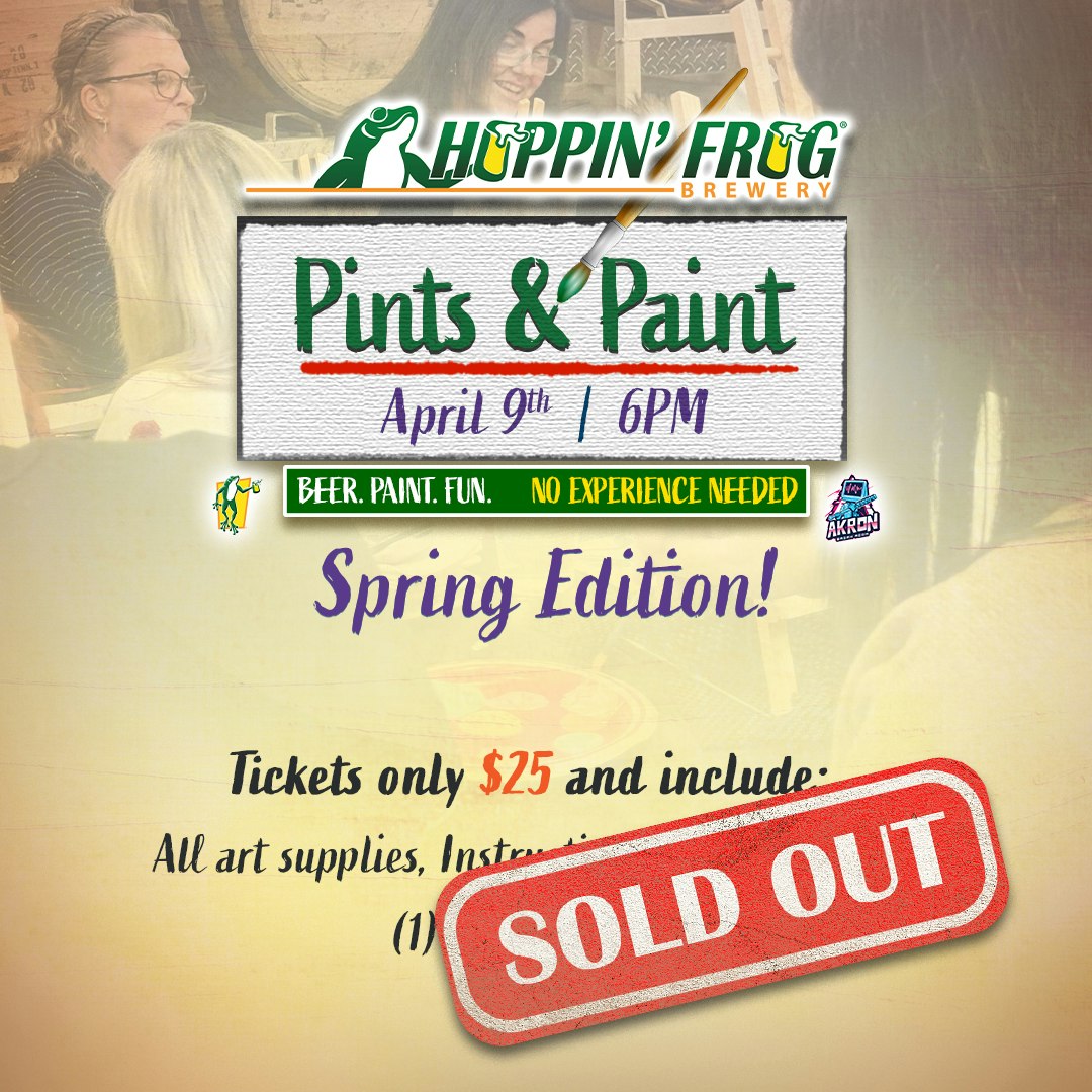 Pints and Paint Spring Edition - Thursday, April 9th 6pm