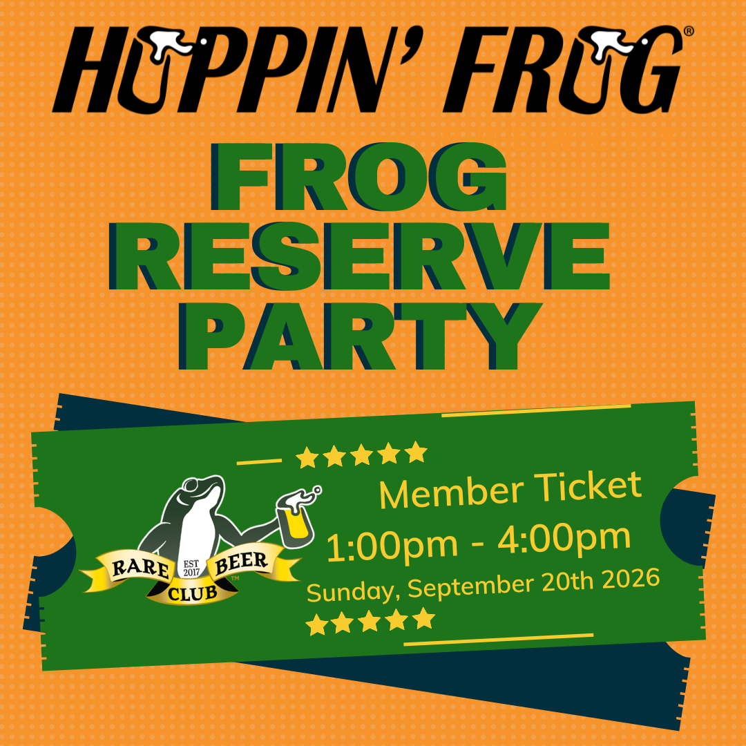 2026 Frog Reserve Barrel Member Party Ticket