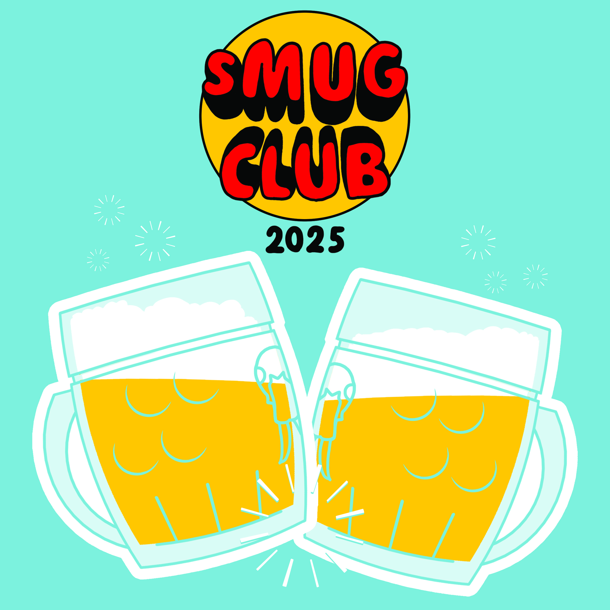 2025 Smug Club graphic image