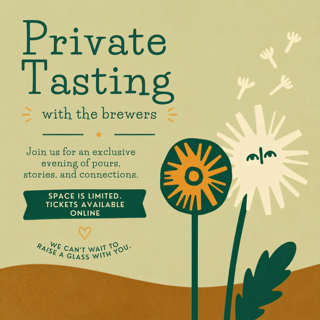 Dandelion Daydream Private Tasting
