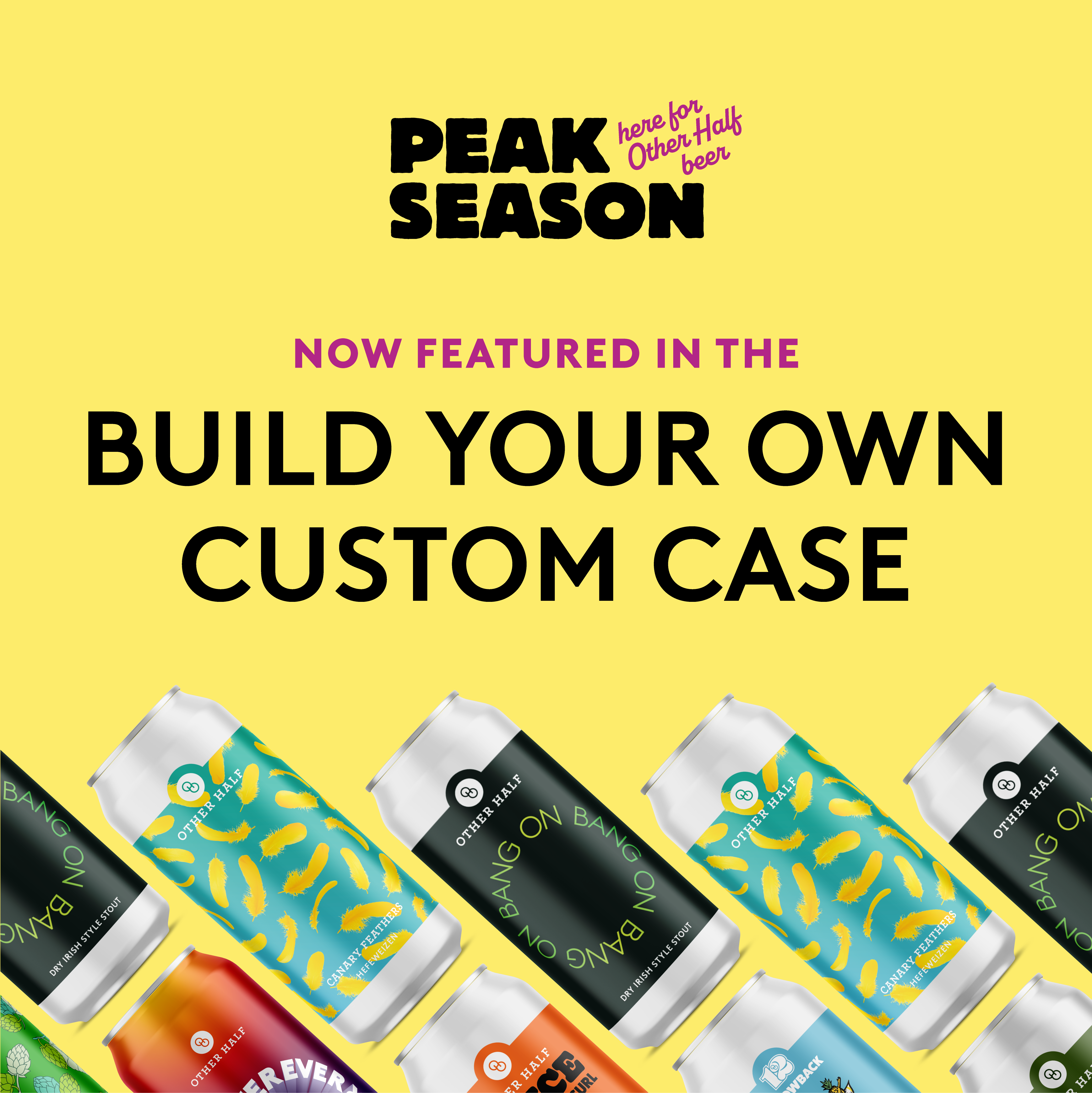 Peak Season Build your Own Case