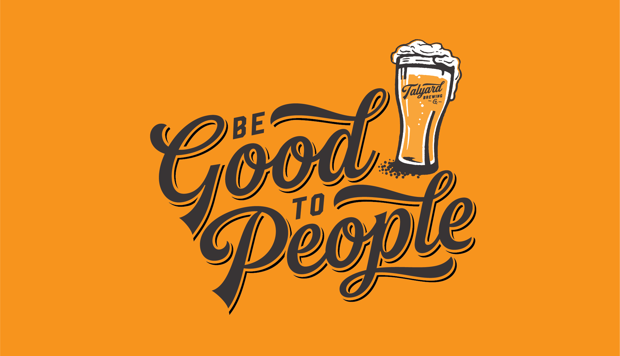 "Be Good to People" logo with orange background