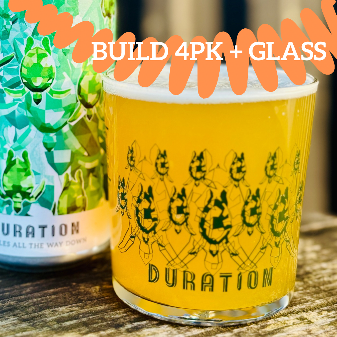 Build a 4pk + Glass
