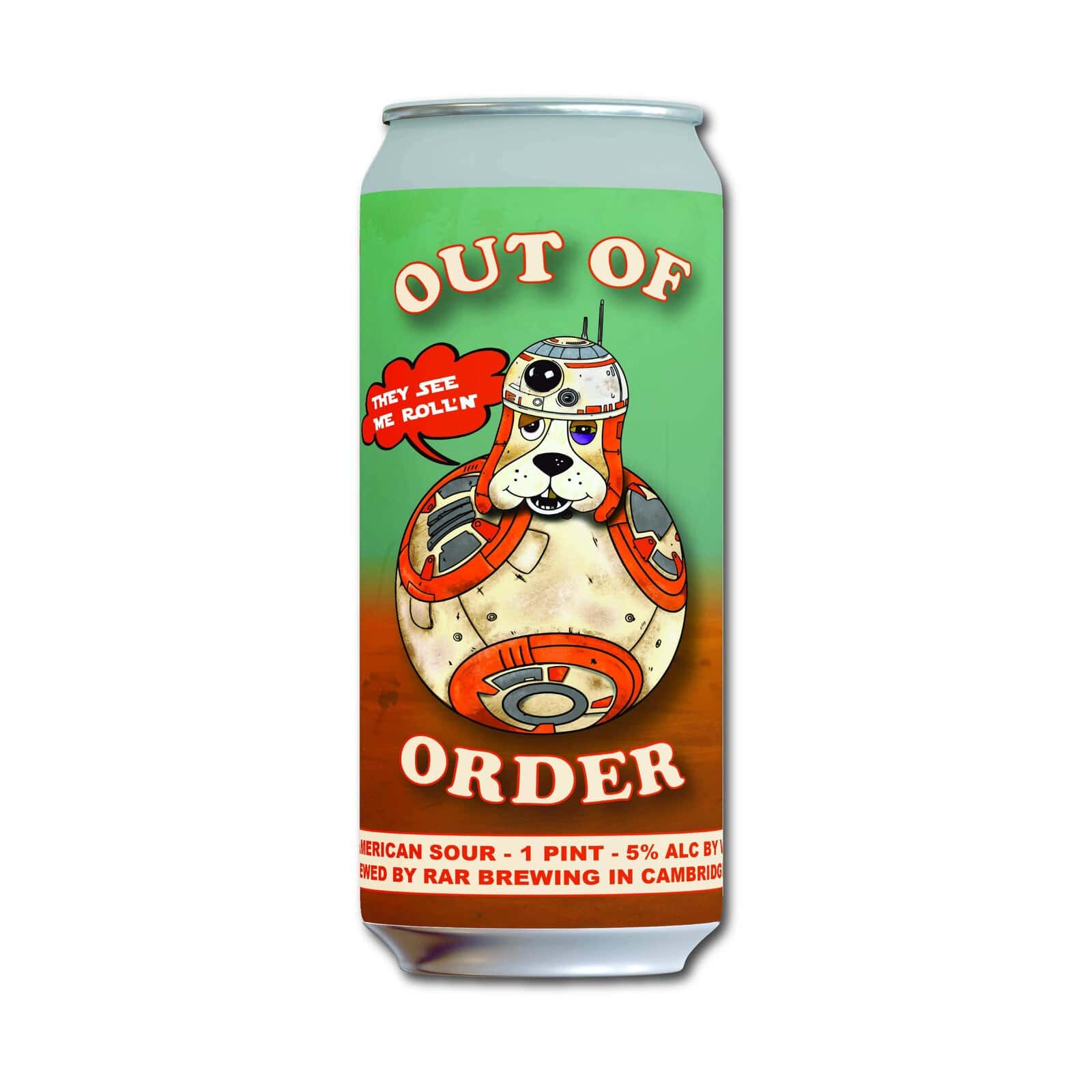 Out of Order- They See Me Rollin