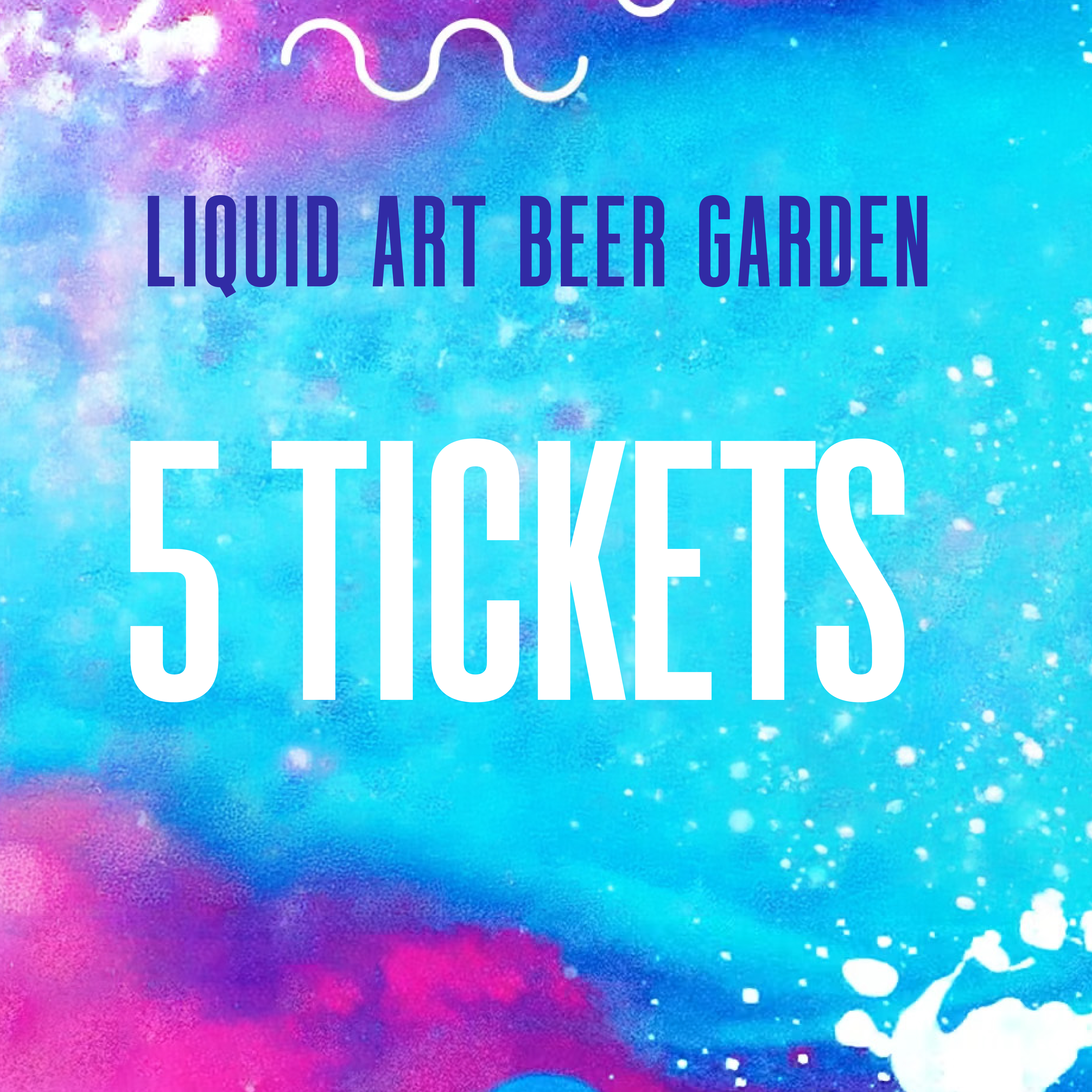 Liquid Art Beer Fest- 5 Drink Tickets