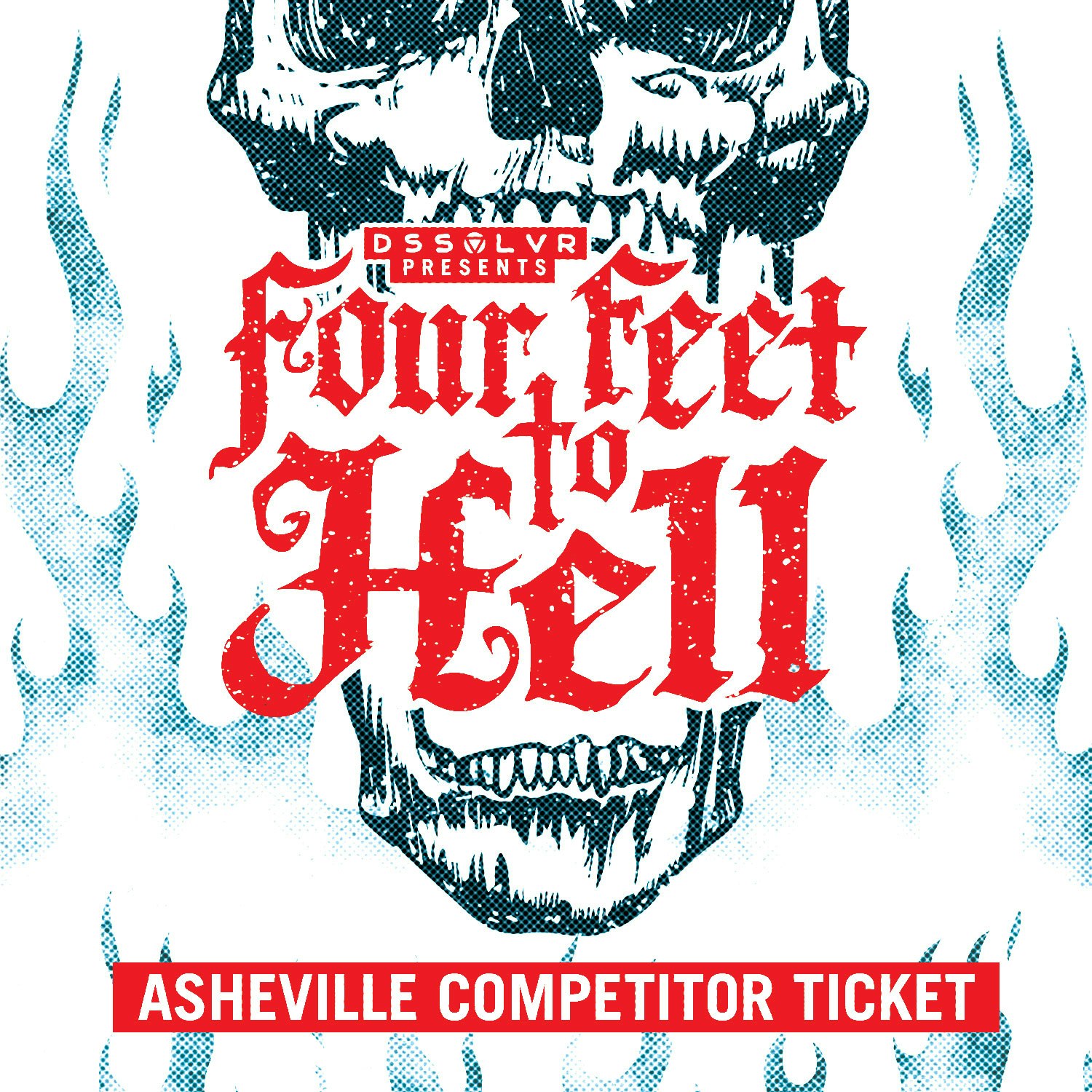 Four Feet to Hell - ASHEVILLE Competitor Ticket