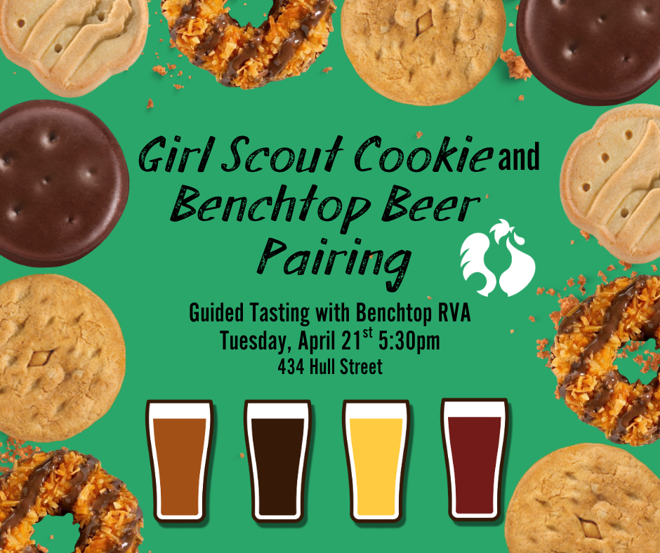 Girl Scout Cookie & Benchtop Pairing 4/21