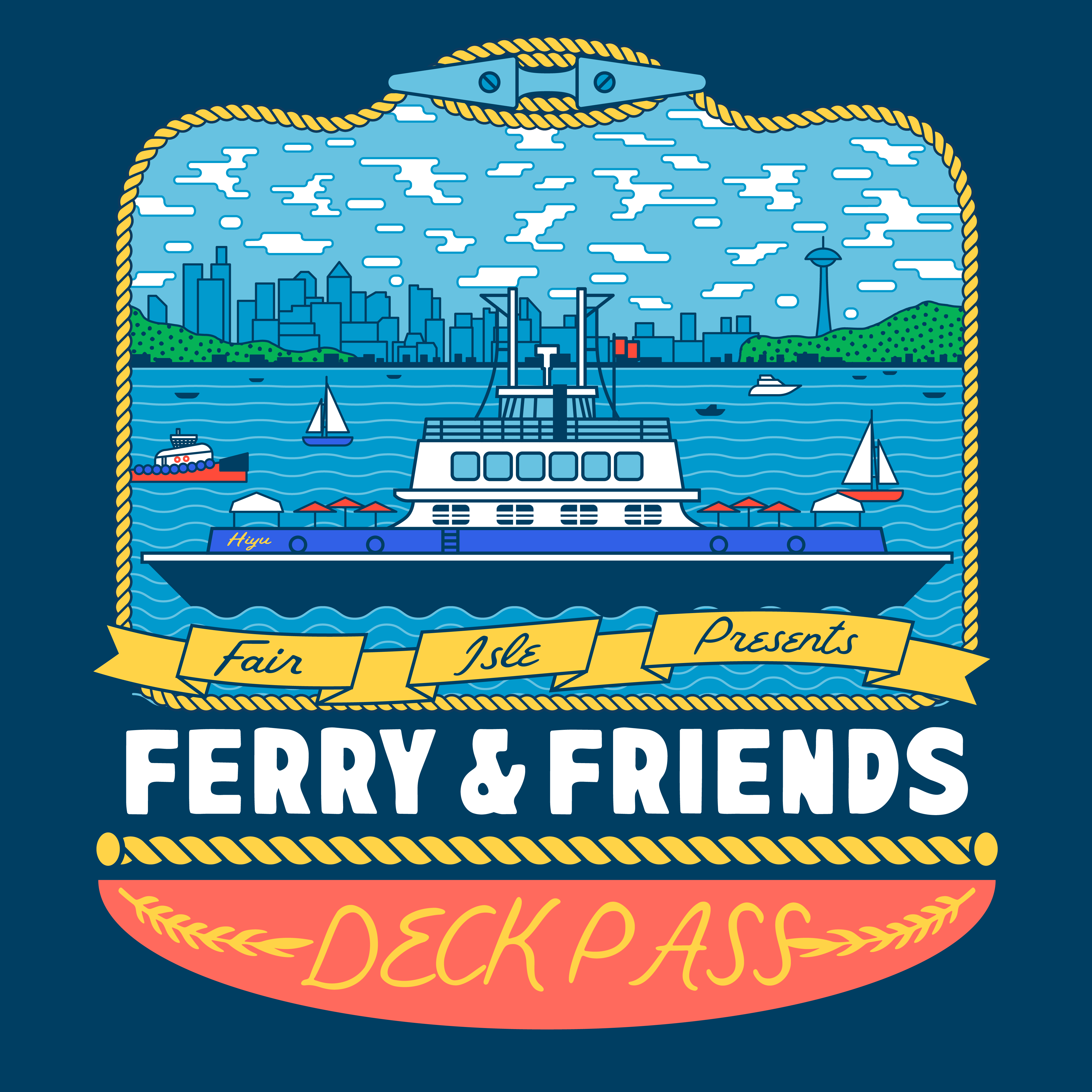 Ferry Friends - GENERAL ADMISSION: “DECK PASS”